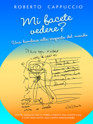 cover image of MI FACETE VEDERE? UNA BAMBINA ALLA SCOPERTA DEL MONDO